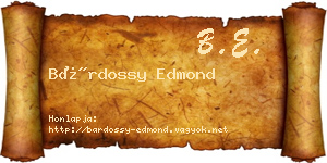Bárdossy Edmond névjegykártya